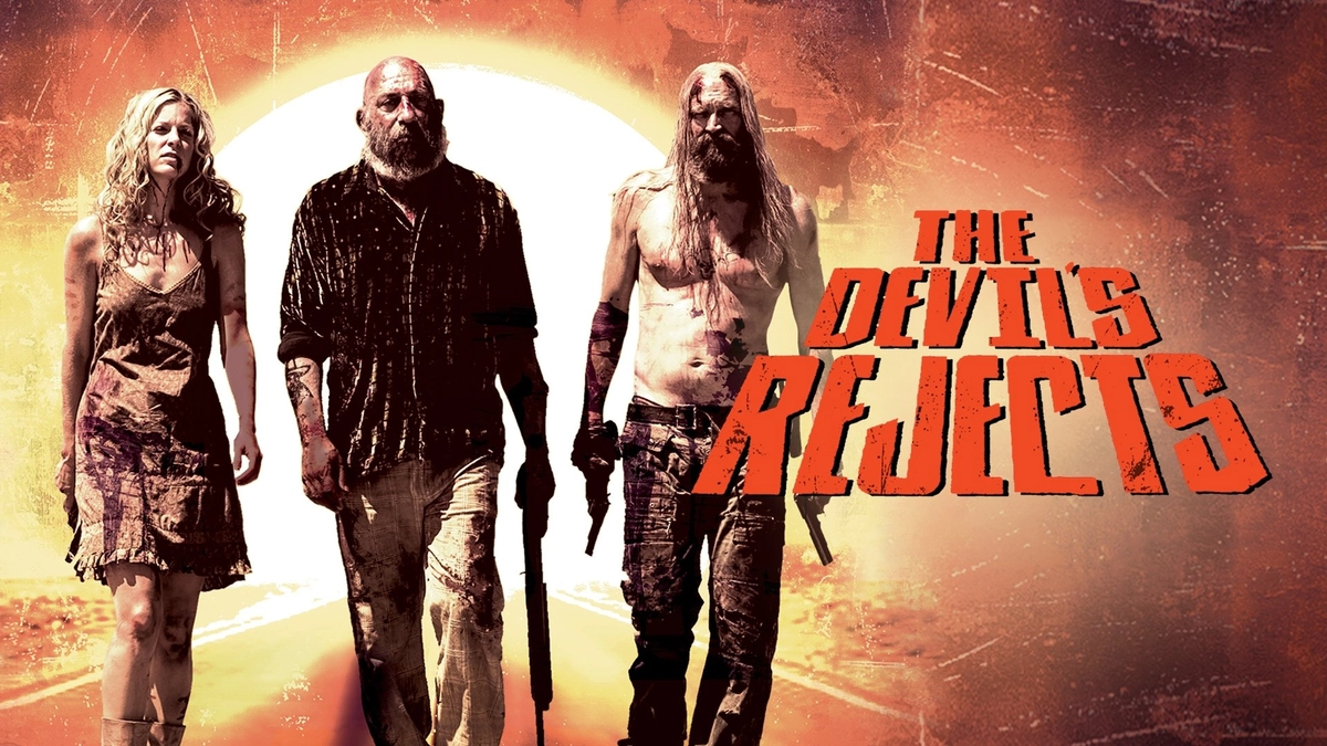 Sự Chối Bỏ Của Quỷ (The Devil's Rejects)